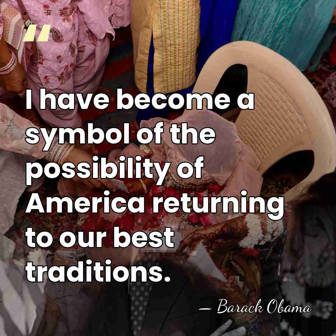 I have become a symbol of the possibility of America returning to&hellip; - Barack Obama