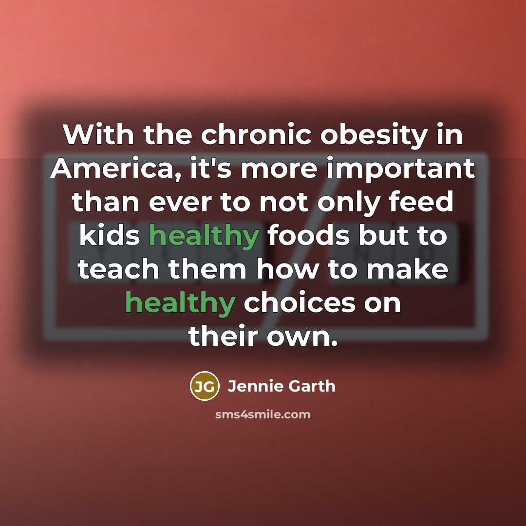 “With the chronic obesity in America, it's more important than…” quote by Jennie Garth