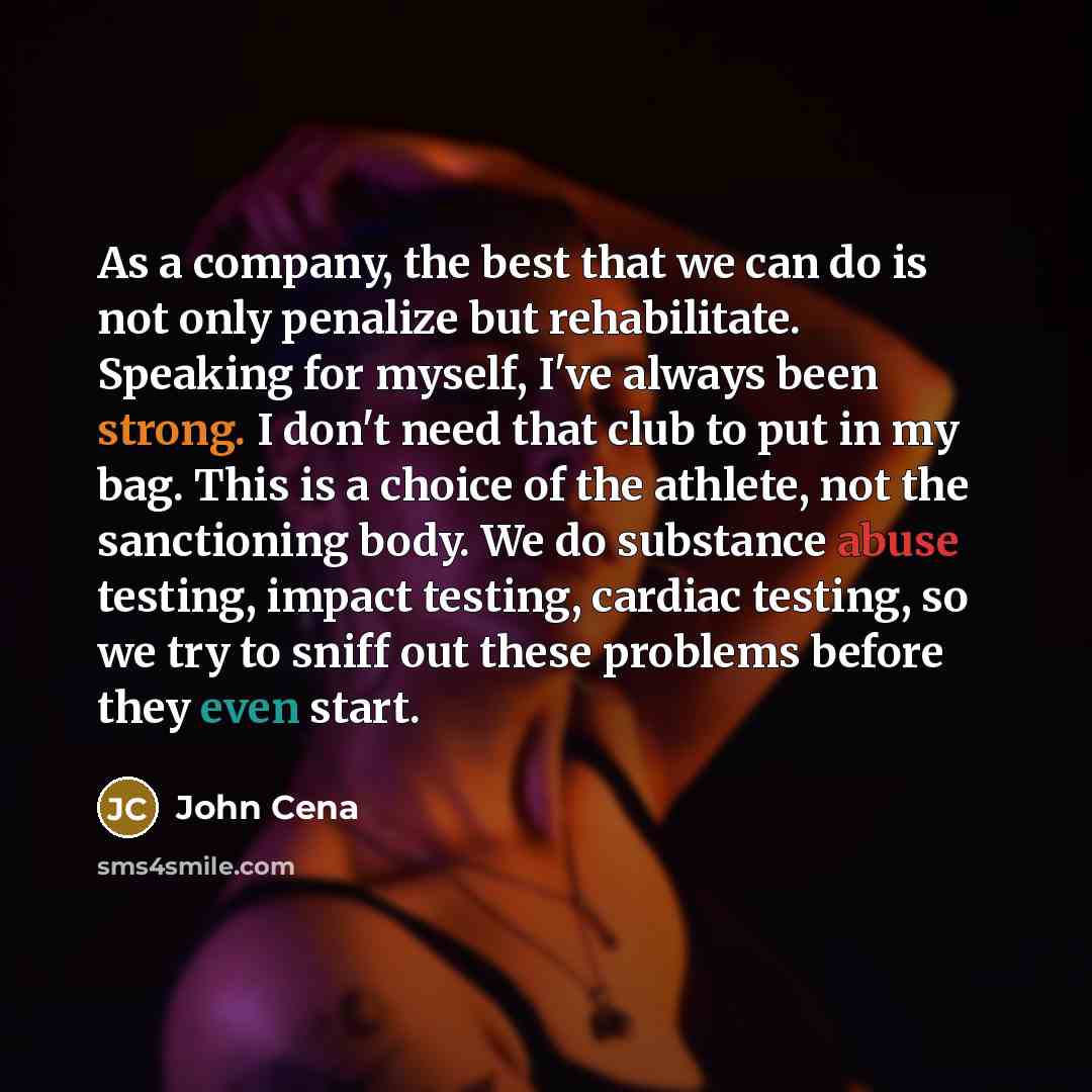 “As a company, the best that we can do is…” quote by John Cena