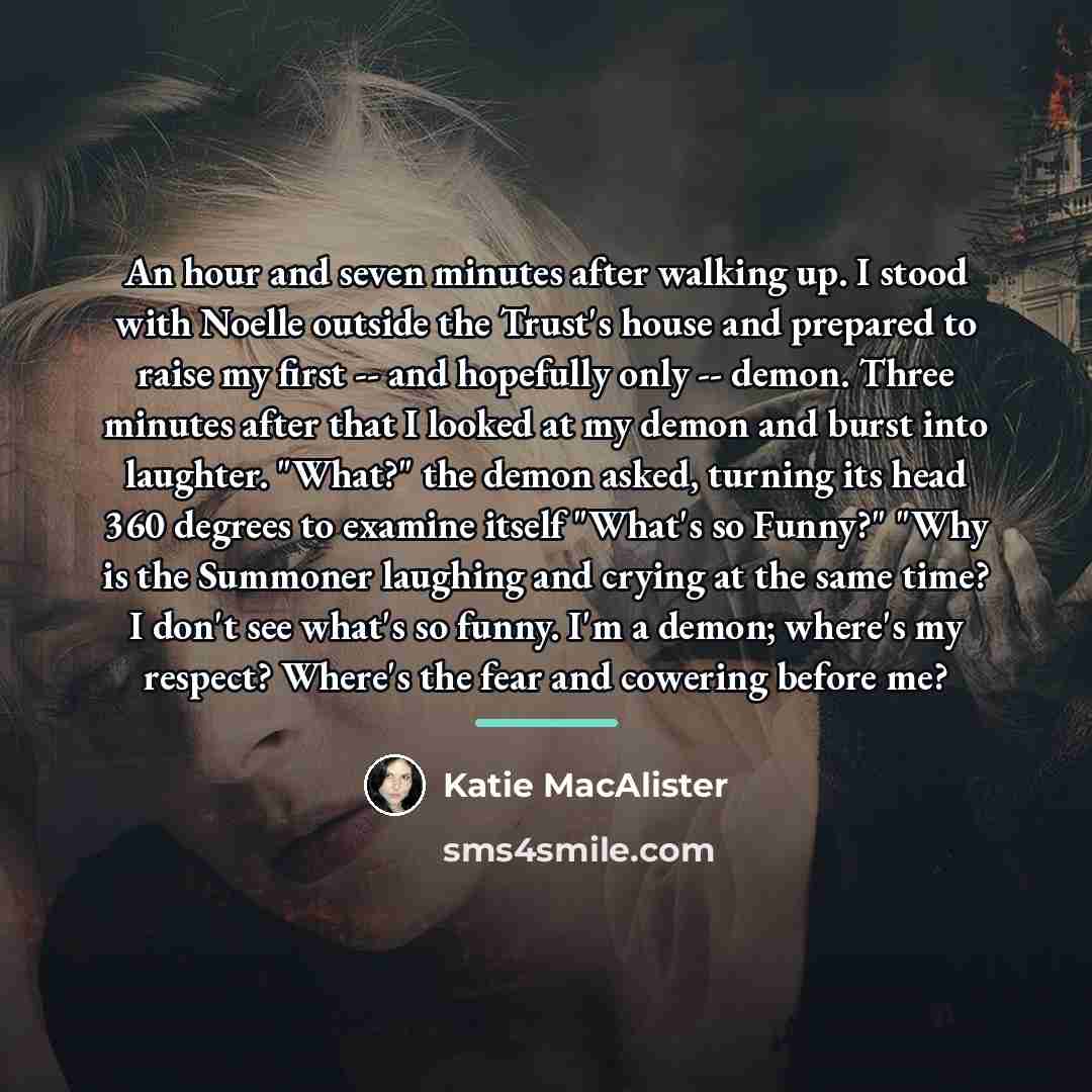 “An hour and seven minutes after walking up. I stood…” quote by Katie MacAlister