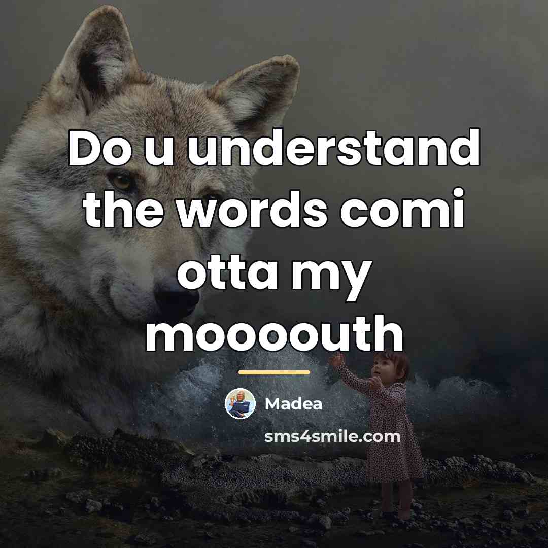 “Do u understand the words comi otta my moooouth…” quote by Madea