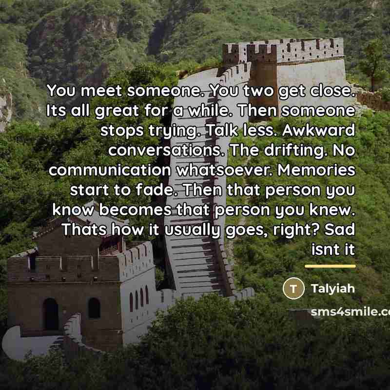 “You meet someone. You two get close. Its all great…” quote by Talyiah