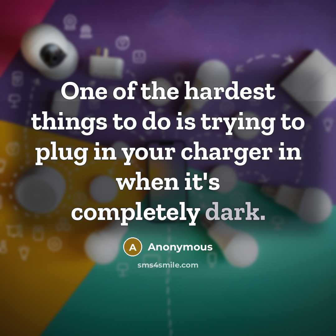 “One of the hardest things to do is trying to…” quote by Anonymous