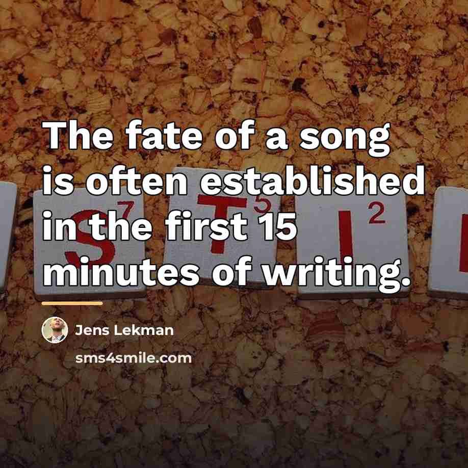 “The fate of a song is often established in the…” quote by Jens Lekman