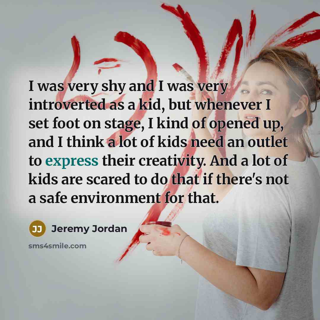 “I was very shy and I was very introverted as…” quote by Jeremy Jordan