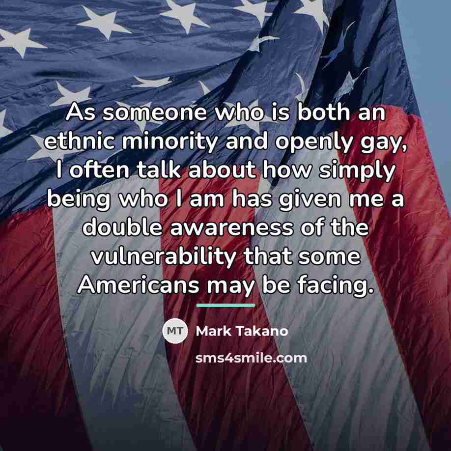 “As someone who is both an ethnic minority and openly…” quote by Mark Takano