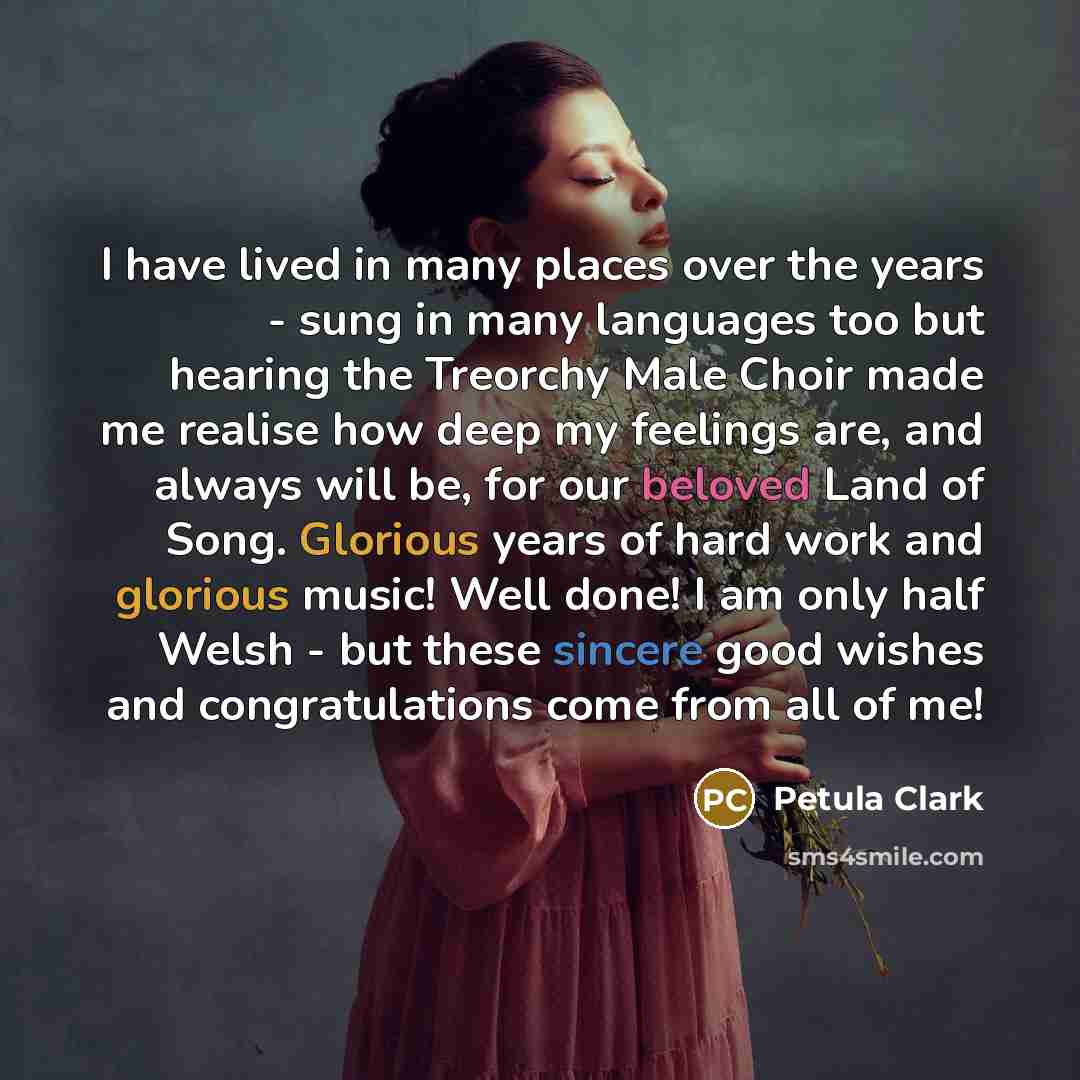 “I have lived in many places over the years -…” quote by Petula Clark