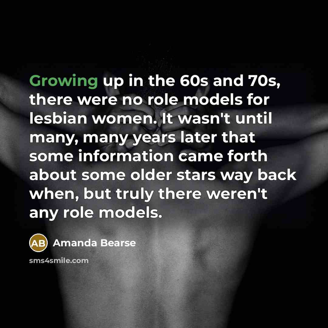 “Growing up in the 60s and 70s, there were no…” quote by Amanda Bearse