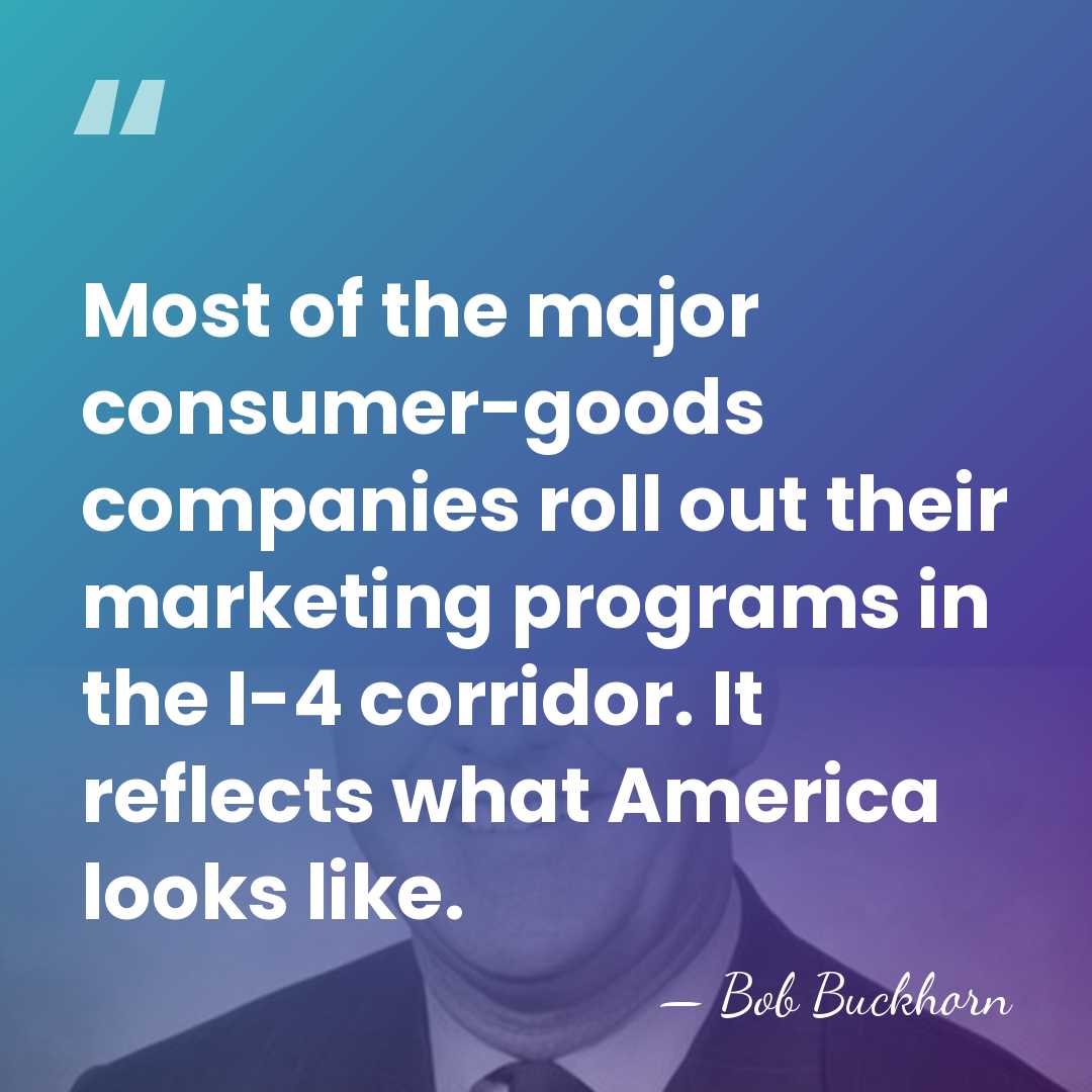 Most of the major consumer-goods companies roll out their marketing programs in&hellip; - Bob Buckhorn