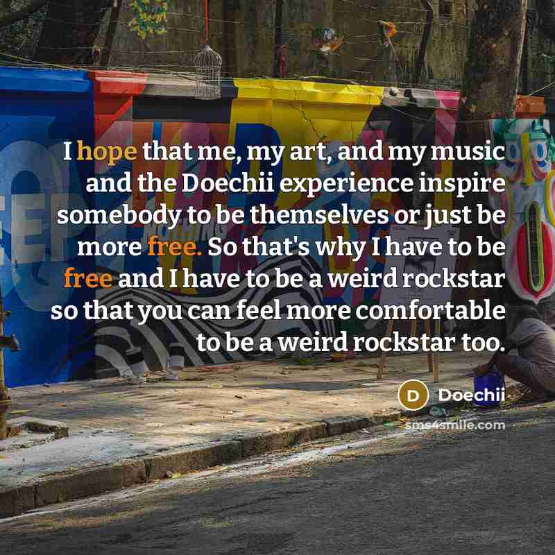 “I hope that me, my art, and my music and…” quote by Doechii