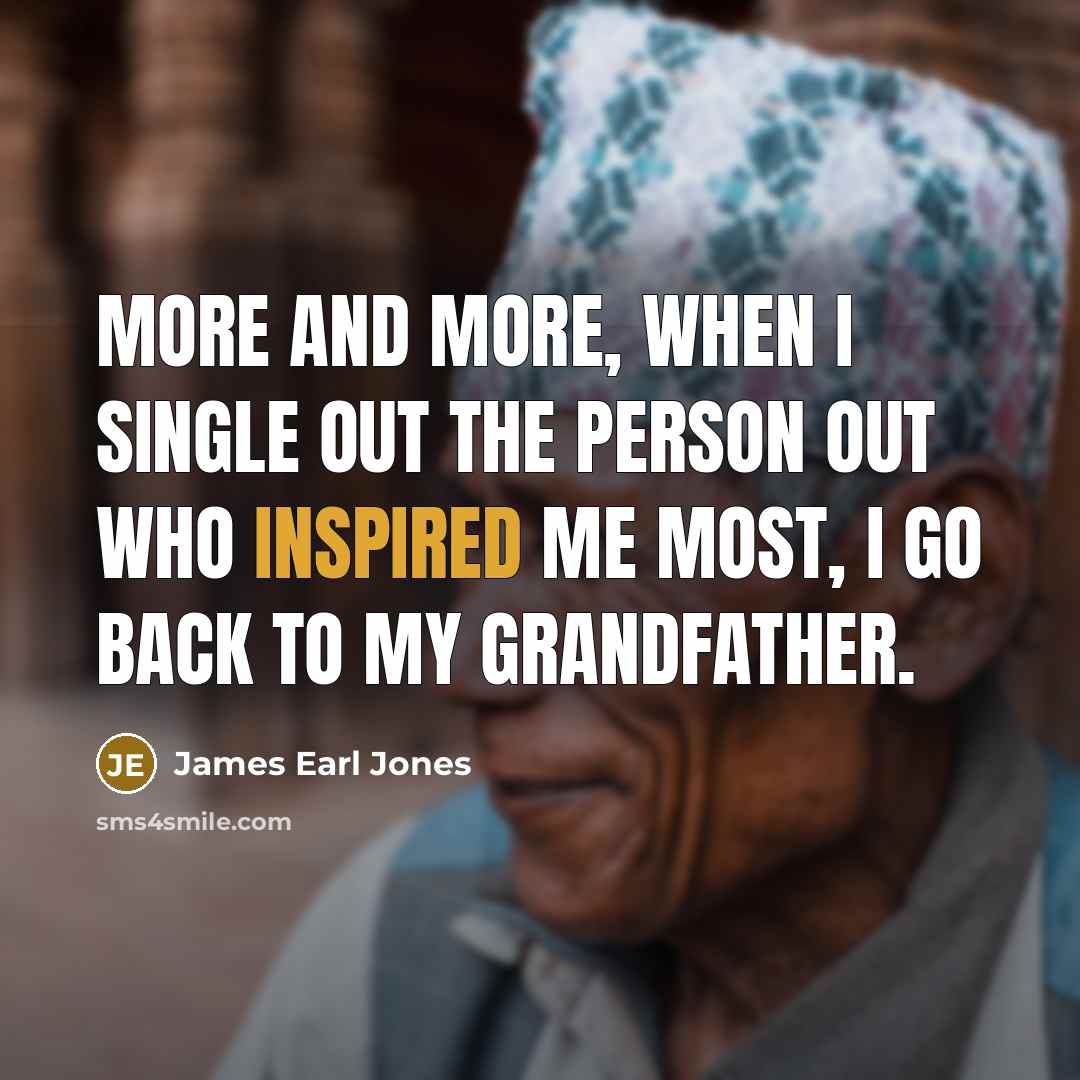 “More and more, when I single out the person out…” quote by James Earl Jones