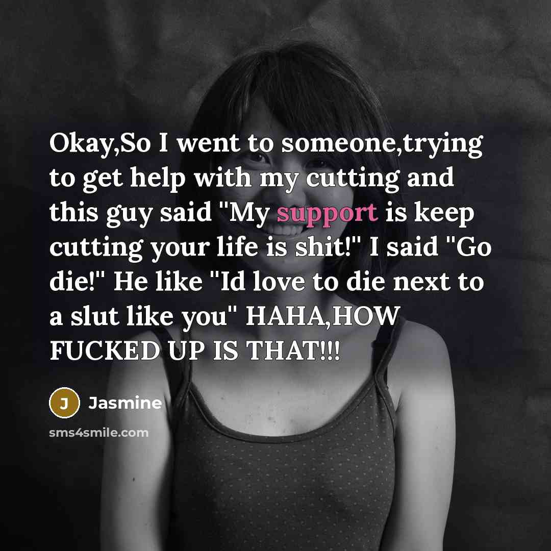 “Okay,So I went to someone,trying to get help with my…” quote by Jasmine