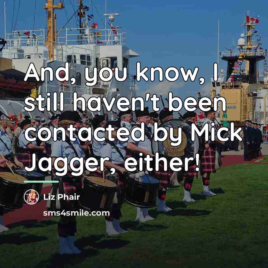 “And, you know, I still haven't been contacted by Mick…” quote by Liz Phair