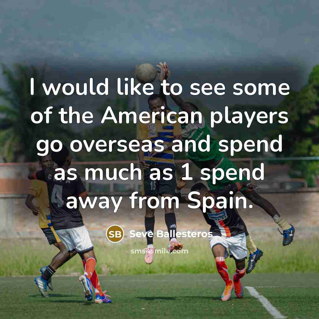 “I would like to see some of the American players…” quote by Seve Ballesteros