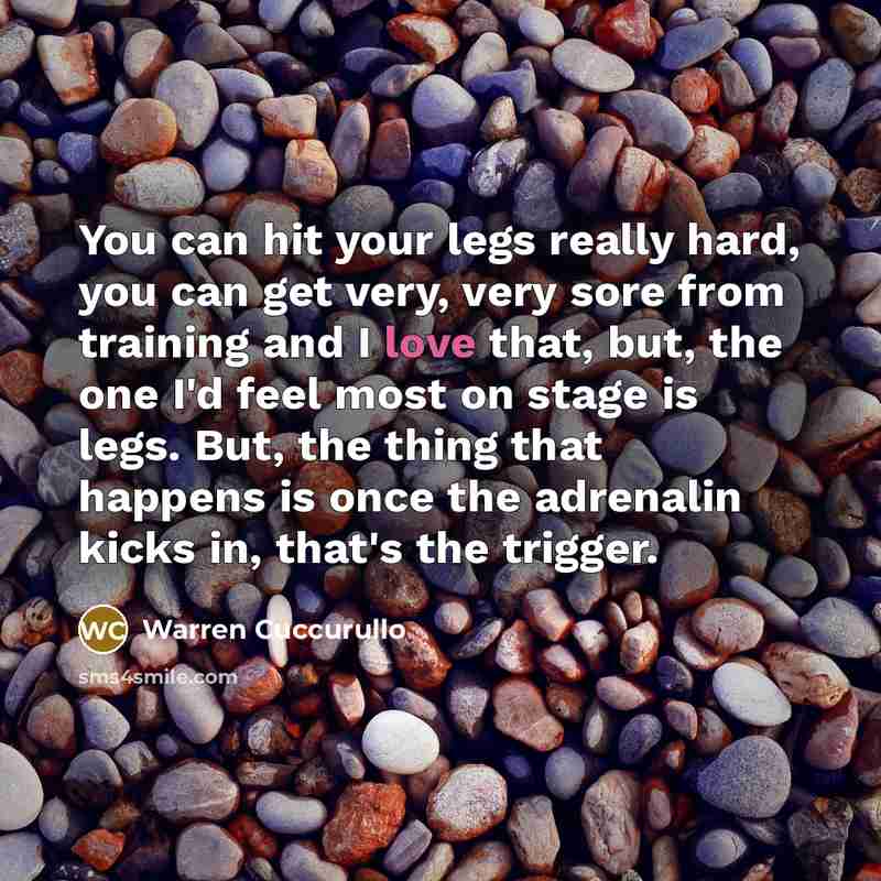 “You can hit your legs really hard, you can get…” quote by Warren Cuccurullo