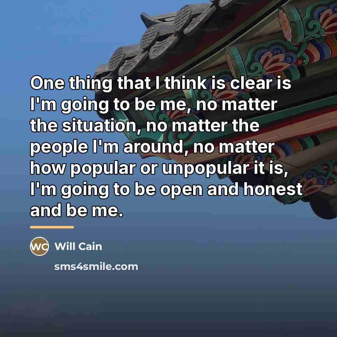 “One thing that I think is clear is I'm going…” quote by Will Cain