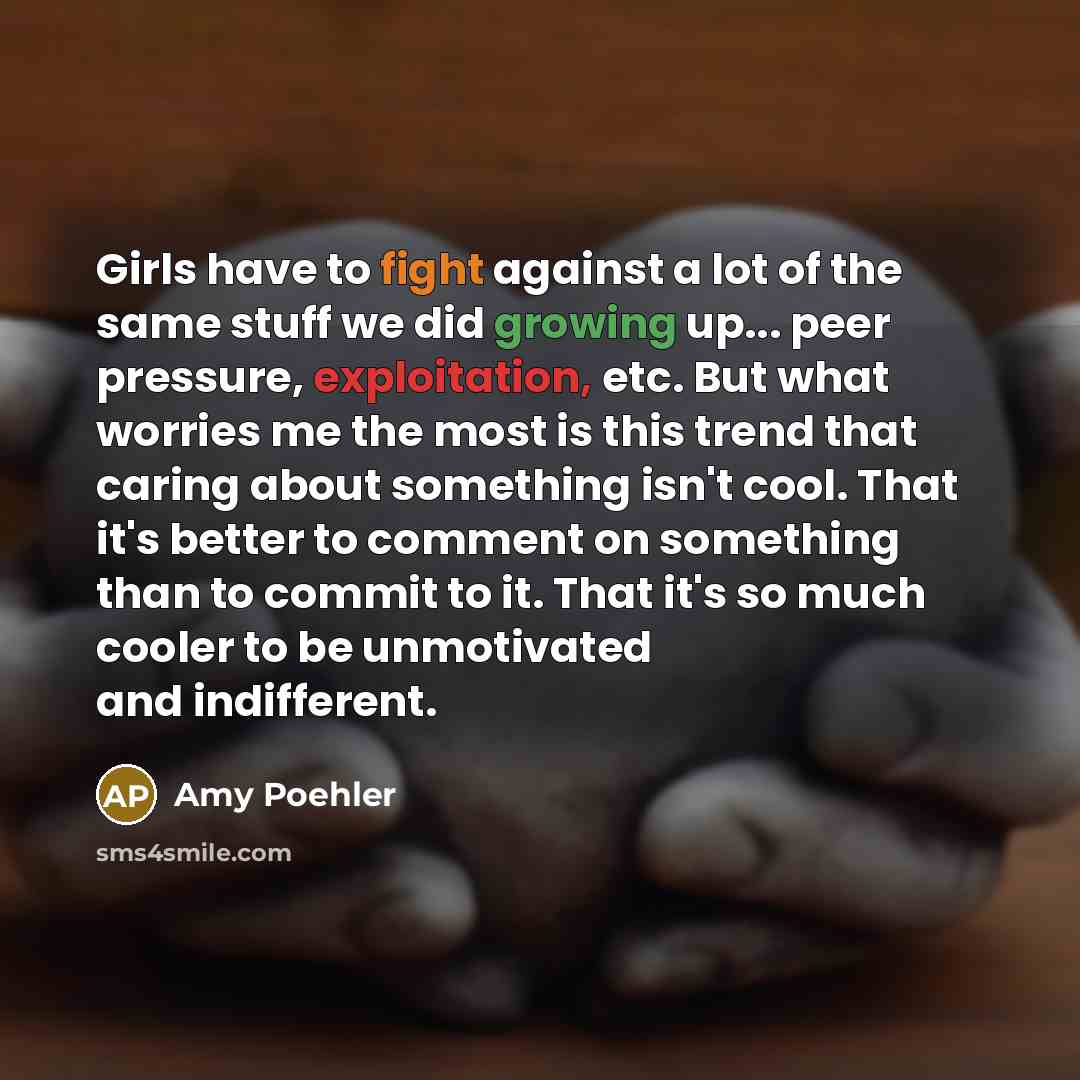 “Girls have to fight against a lot of the same…” quote by Amy Poehler
