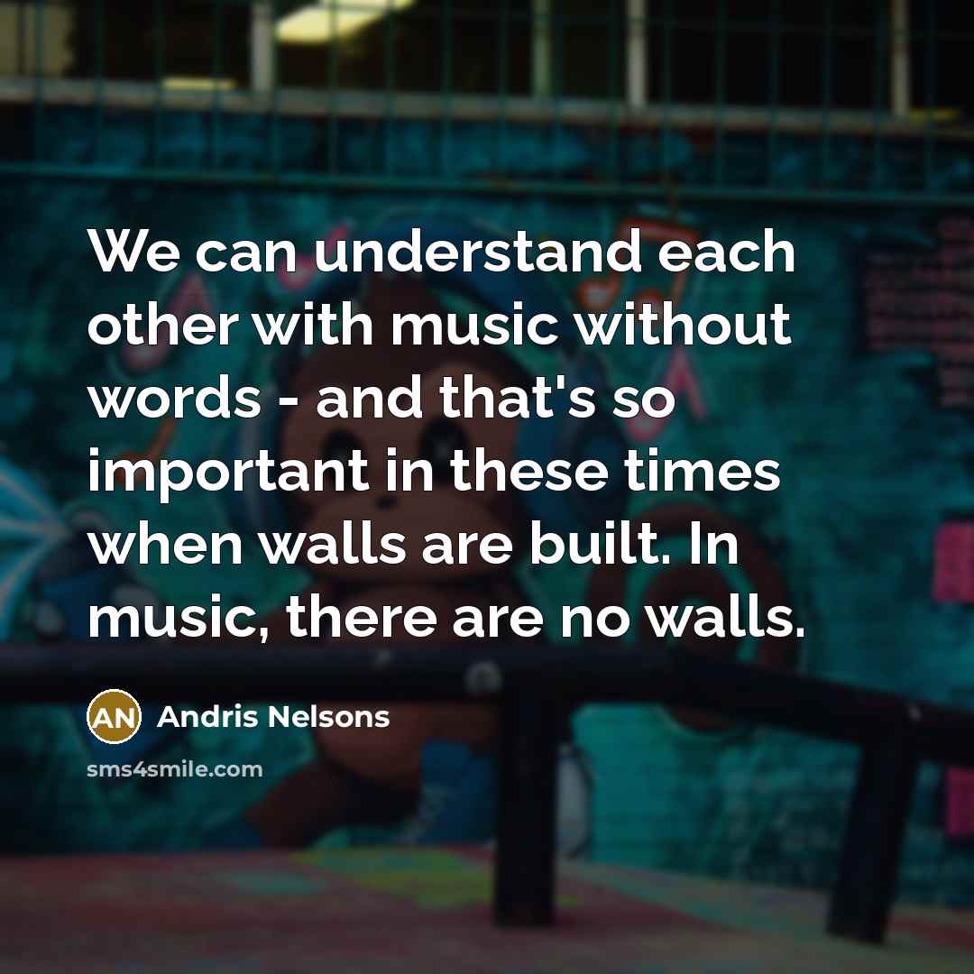 “We can understand each other with music without words -…” quote by Andris Nelsons