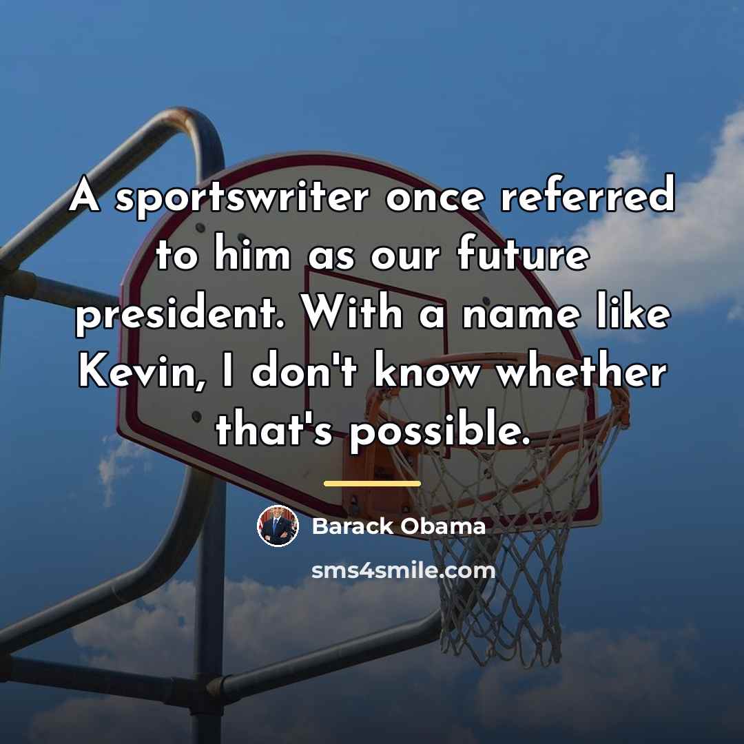 “A sportswriter once referred to him as our future president.…” quote by Barack Obama