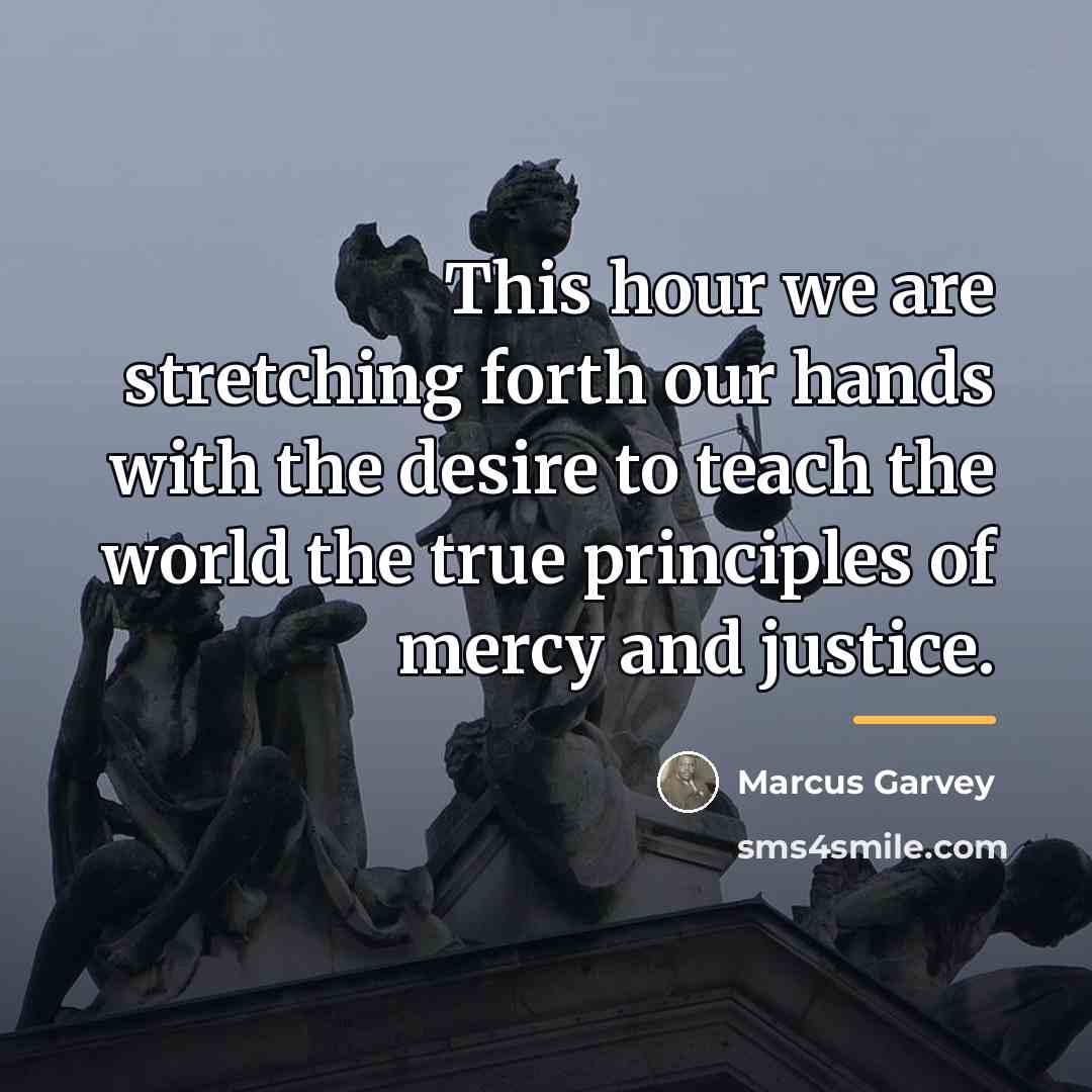 “This hour we are stretching forth our hands with the…” quote by Marcus Garvey