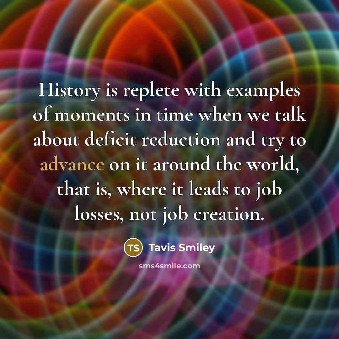 “History is replete with examples of moments in time when…” quote by Tavis Smiley