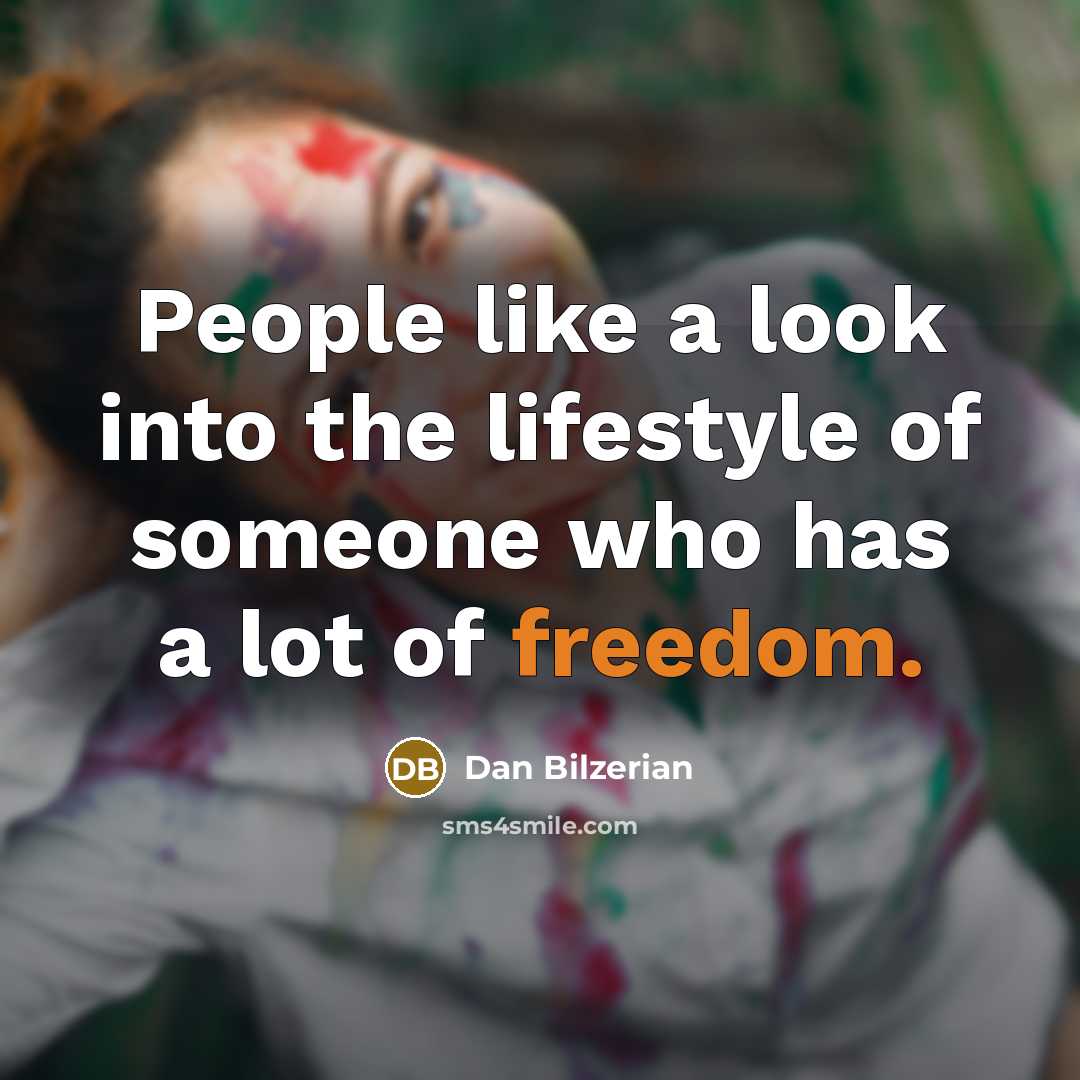 “People like a look into the lifestyle of someone who…” quote by Dan Bilzerian