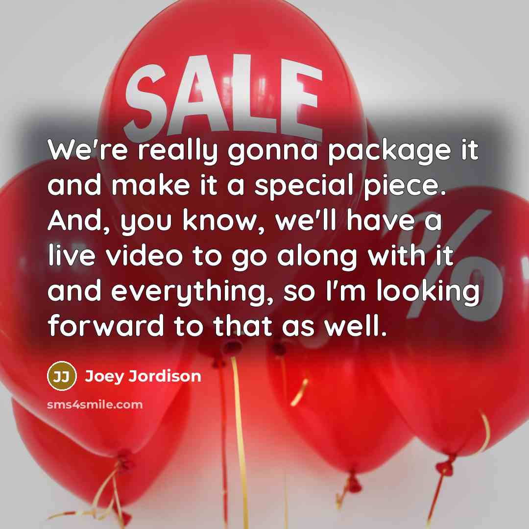 “We're really gonna package it and make it a special…” quote by Joey Jordison