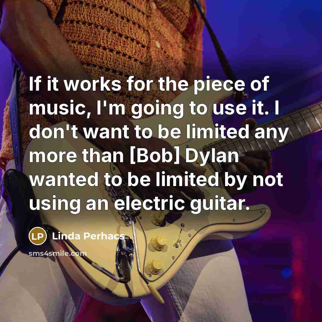 “If it works for the piece of music, I'm going…” quote by Linda Perhacs