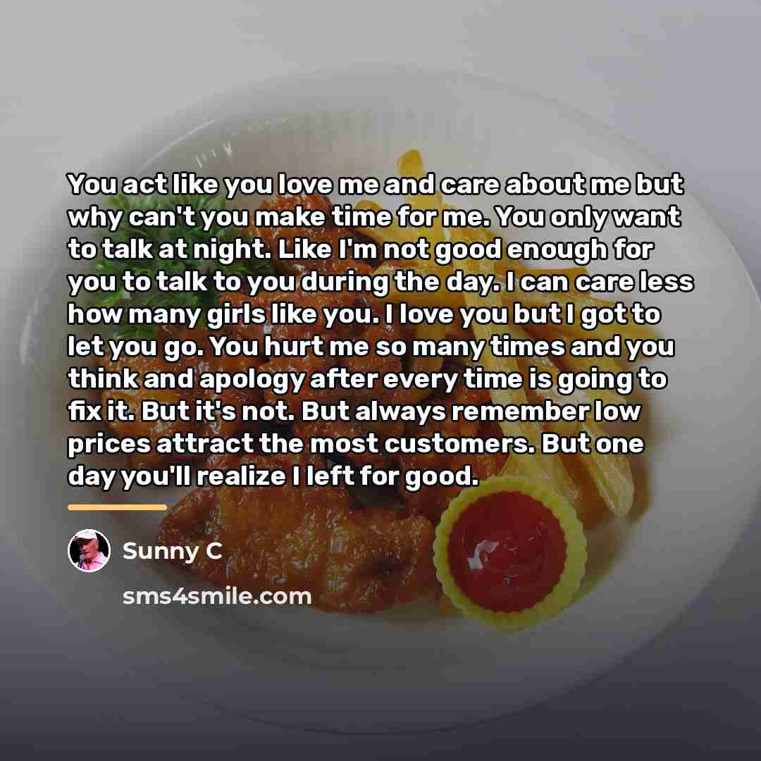 “You act like you love me and care about me…” quote by Sunny C