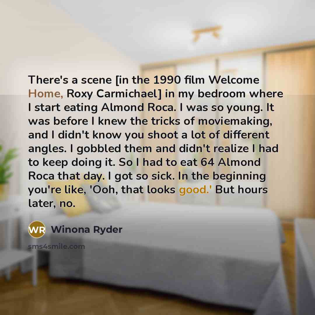 “There's a scene [in the 1990 film Welcome Home, Roxy…” quote by Winona Ryder