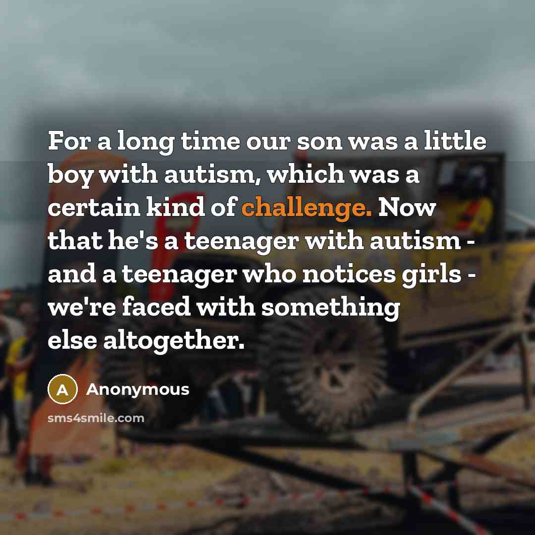 “For a long time our son was a little boy…” quote by Anonymous