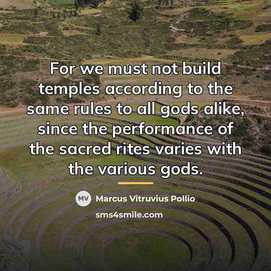 “For we must not build temples according to the same…” quote by Marcus Vitruvius Pollio