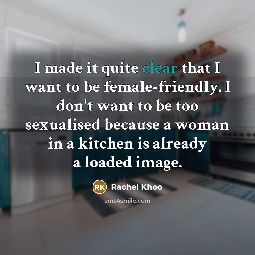 “I made it quite clear that I want to be…” quote by Rachel Khoo