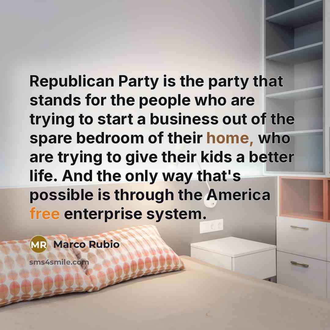 “Republican Party is the party that stands for the people…” quote by Marco Rubio
