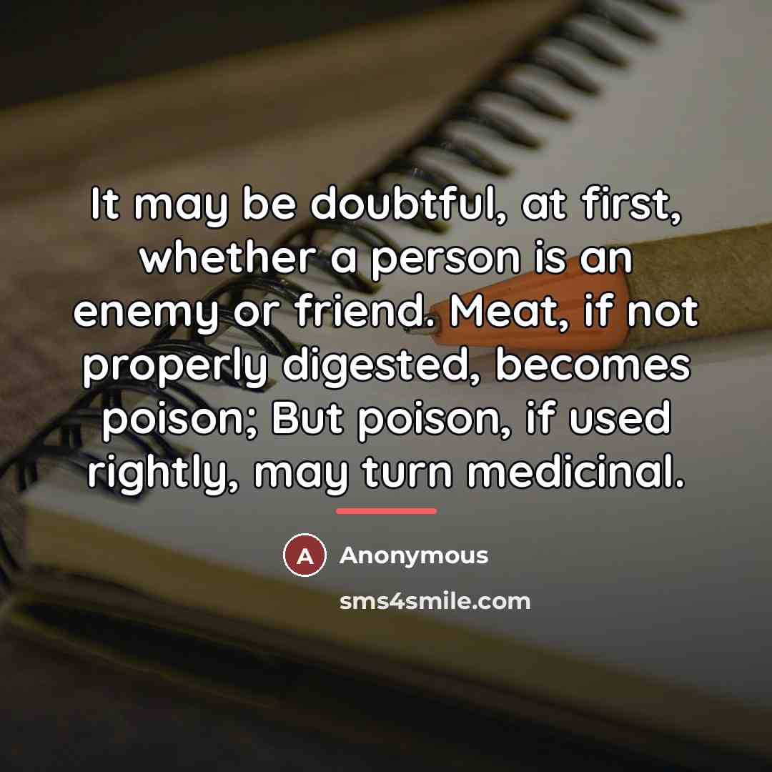 “It may be doubtful, at first, whether a person is…” quote by Anonymous