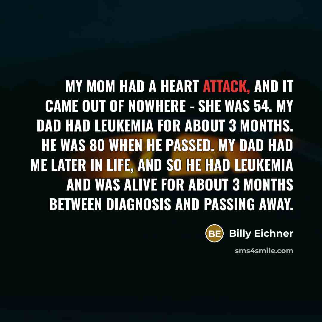 “My mom had a heart attack, and it came out…” quote by Billy Eichner