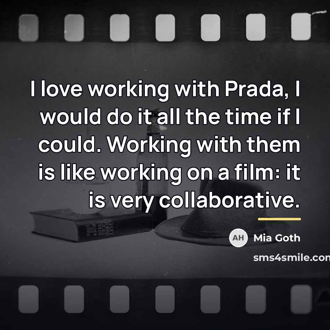 “I love working with Prada, I would do it all…” quote by Mia Goth