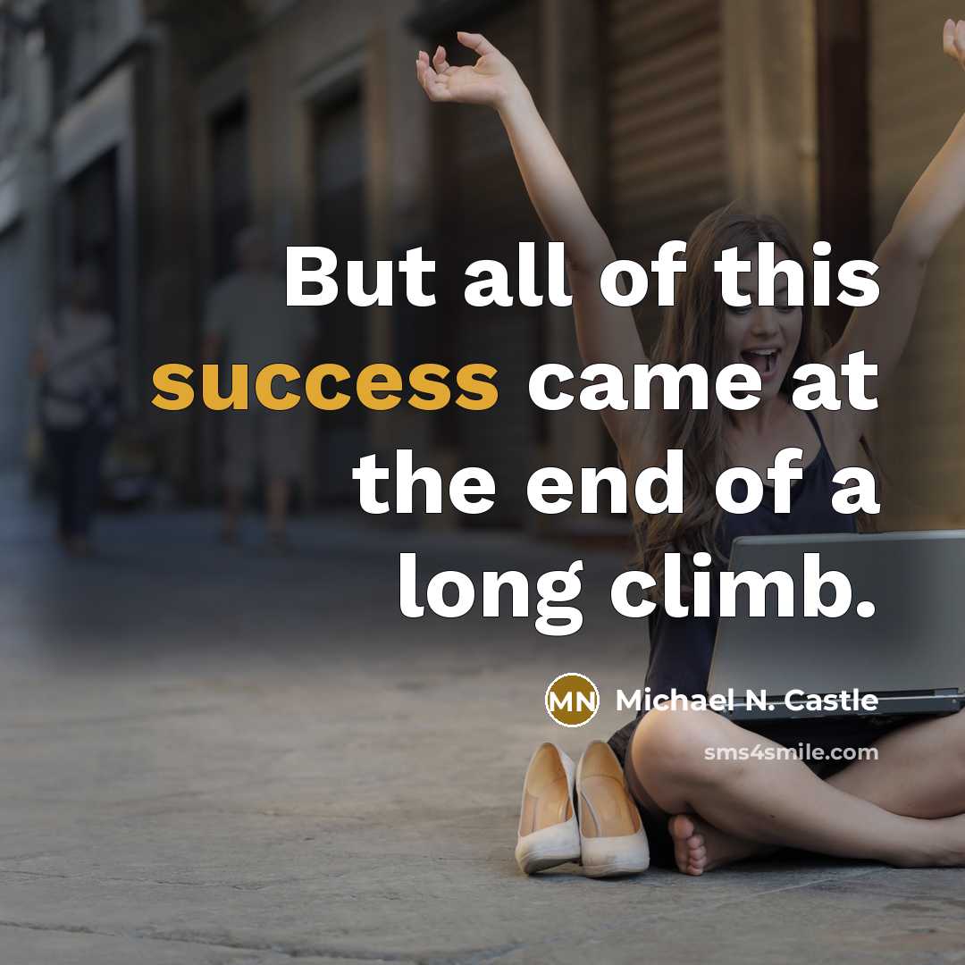 “But all of this success came at the end of…” quote by Michael N. Castle