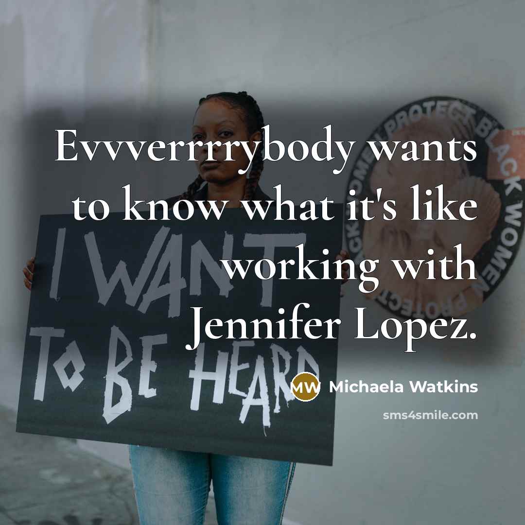 “Evvverrrrybody wants to know what it's like working with Jennifer…” quote by Michaela Watkins