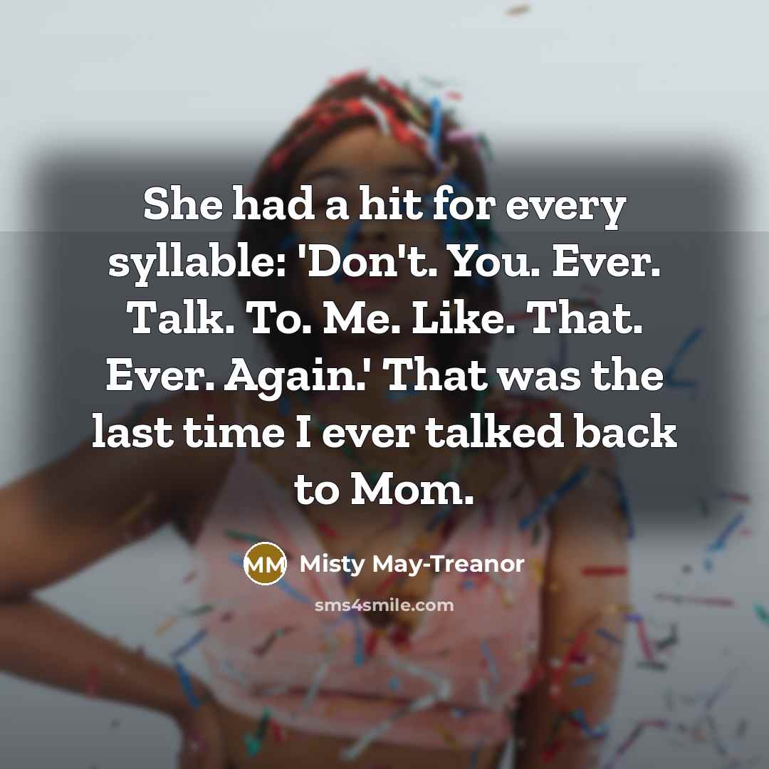 “She had a hit for every syllable: 'Don't. You. Ever.…” quote by Misty May-Treanor