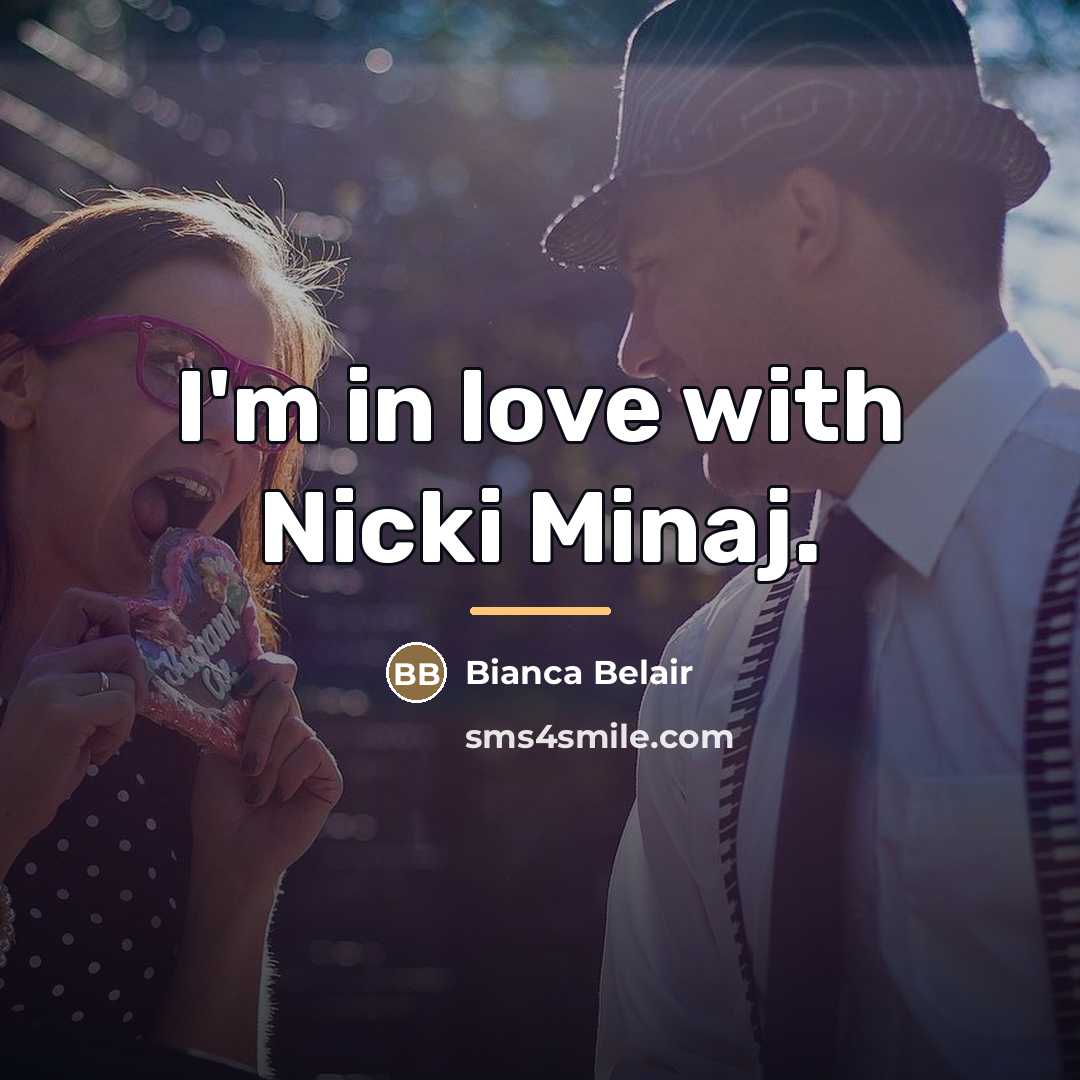 “I'm in love with Nicki Minaj.…” quote by Bianca Belair