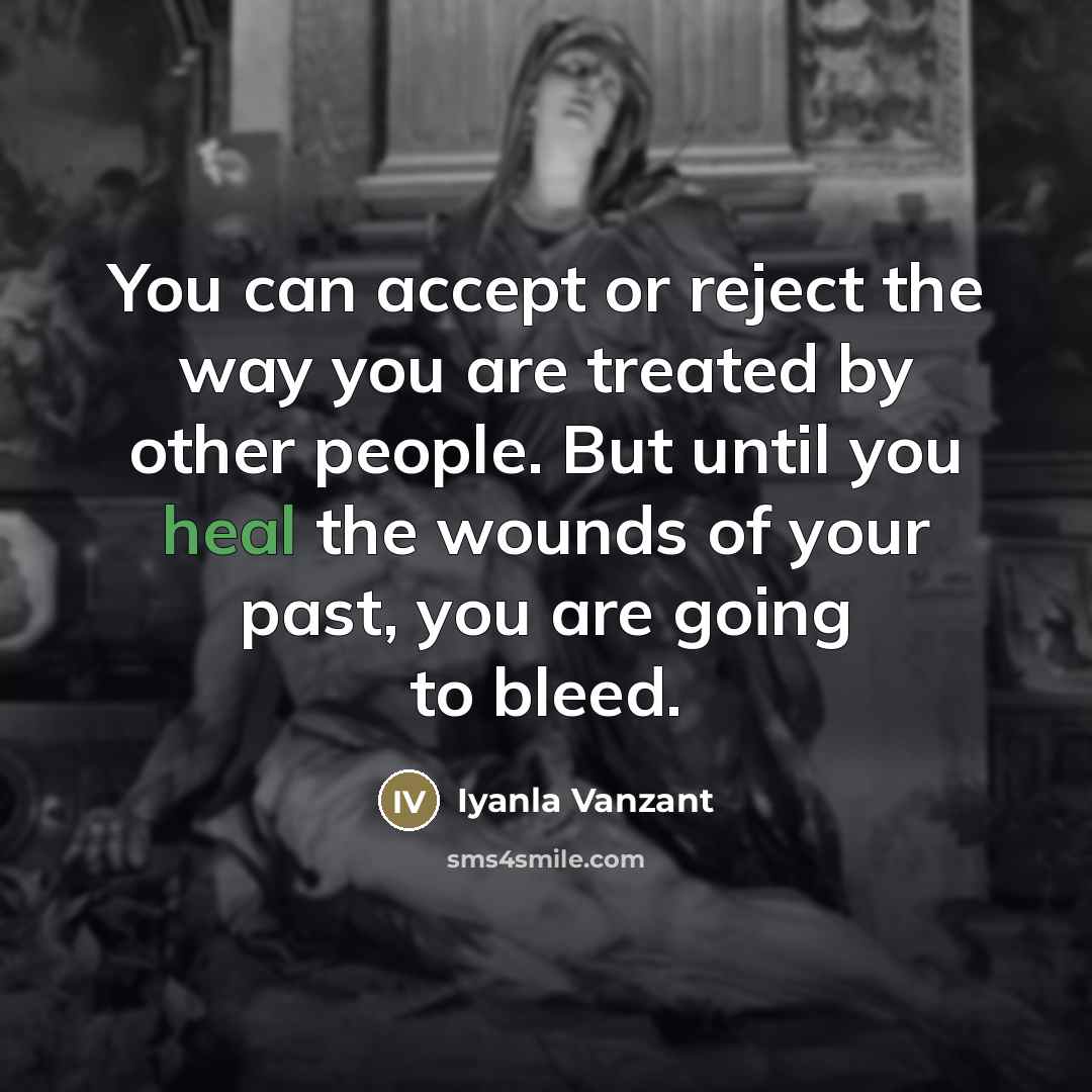 “You can accept or reject the way you are treated…” quote by Iyanla Vanzant