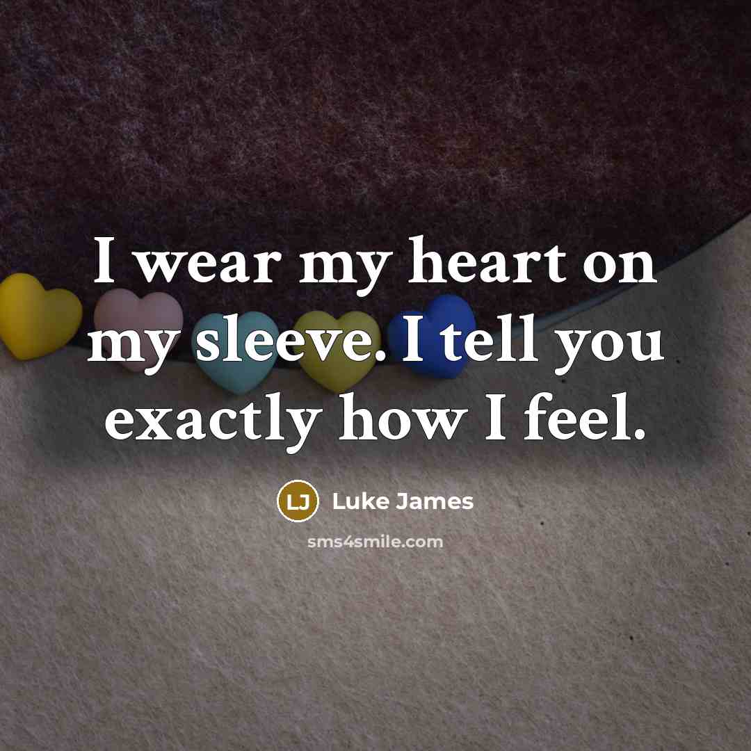 “I wear my heart on my sleeve. I tell you…” quote by Luke James