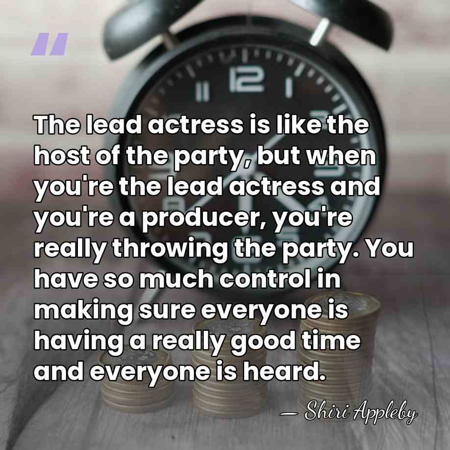 The lead actress is like the host of the party, but when&hellip; - Shiri Appleby