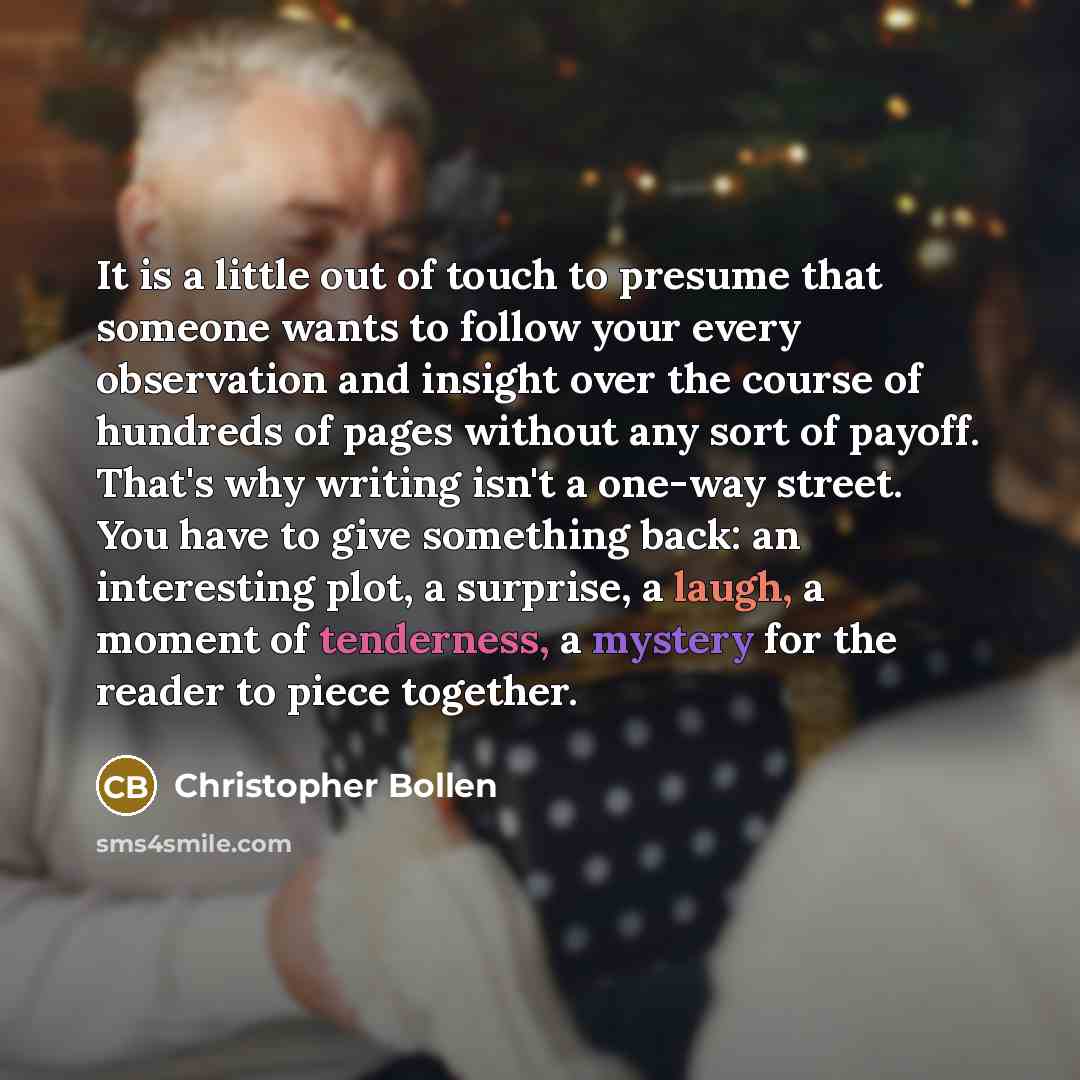 “It is a little out of touch to presume that…” quote by Christopher Bollen