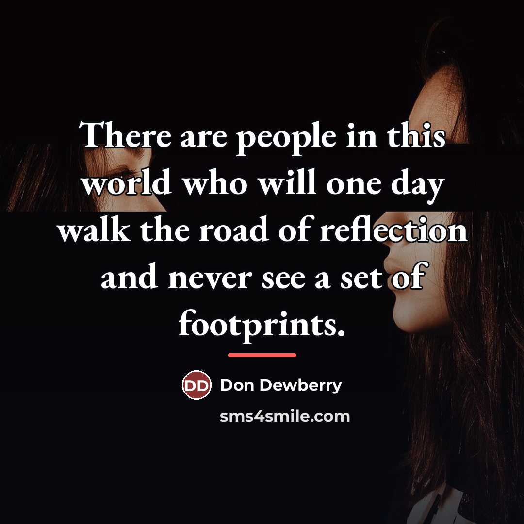 “There are people in this world who will one day…” quote by Don Dewberry