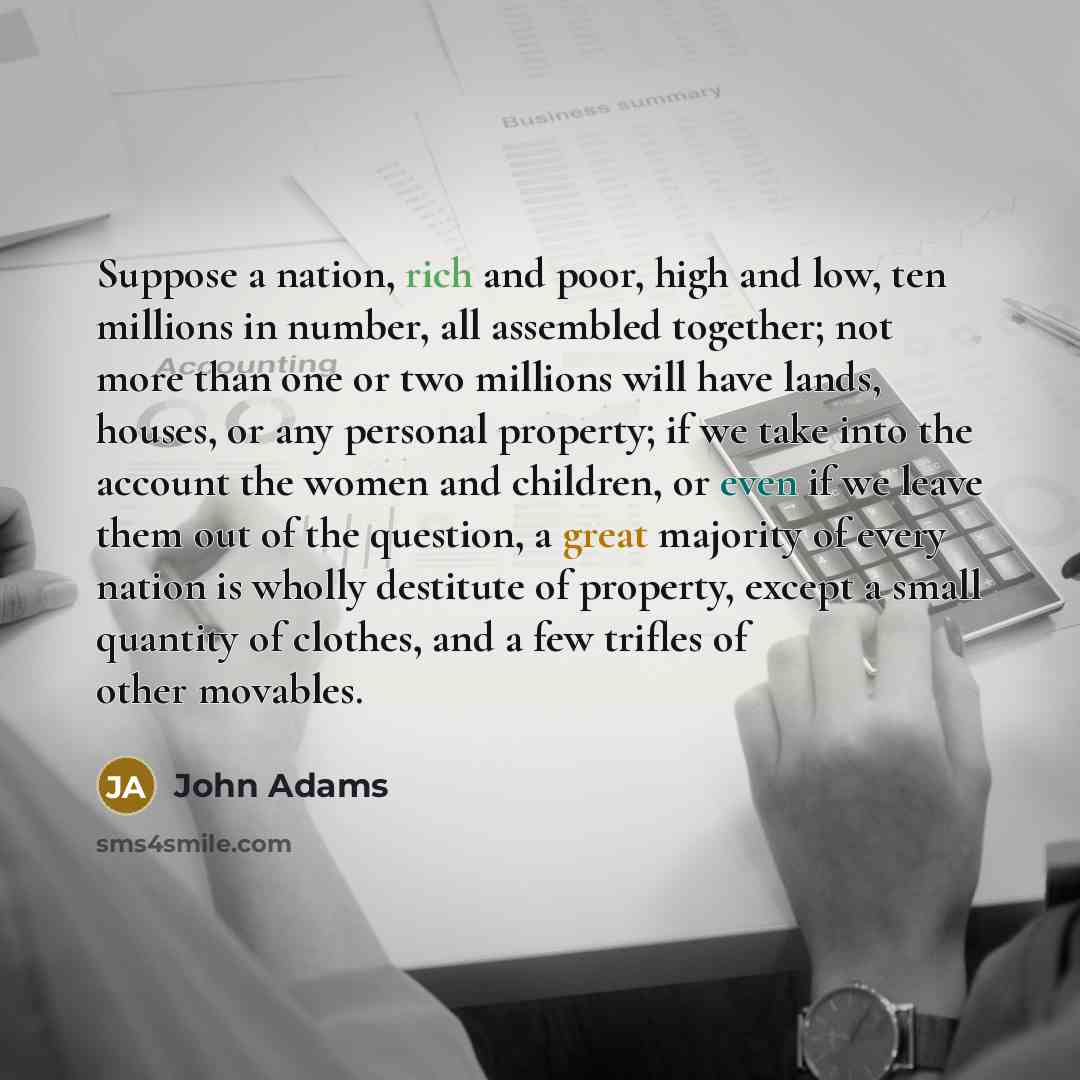 “Suppose a nation, rich and poor, high and low, ten…” quote by John Adams