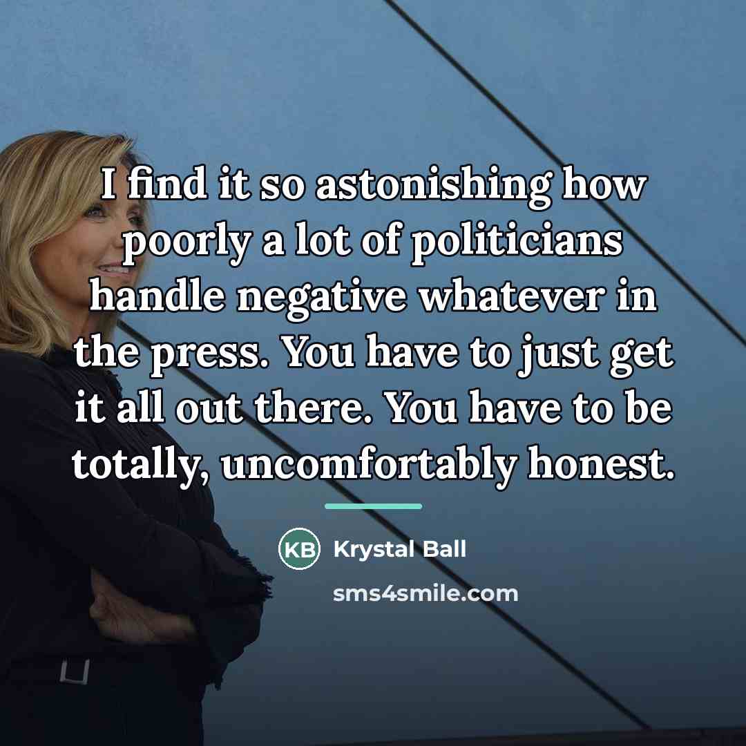 “I find it so astonishing how poorly a lot of…” quote by Krystal Ball