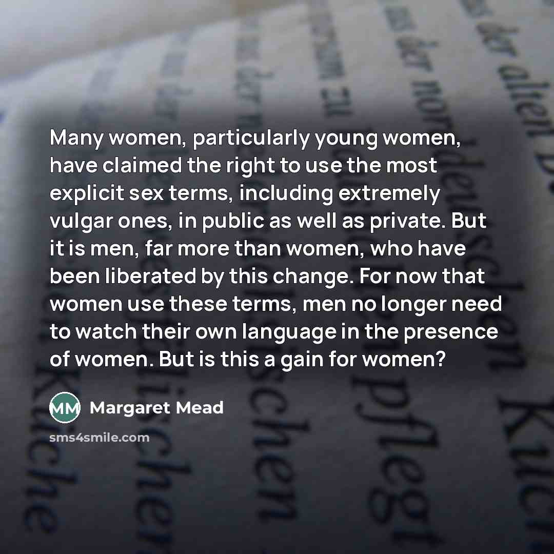 “Many women, particularly young women, have claimed the right to…” quote by Margaret Mead