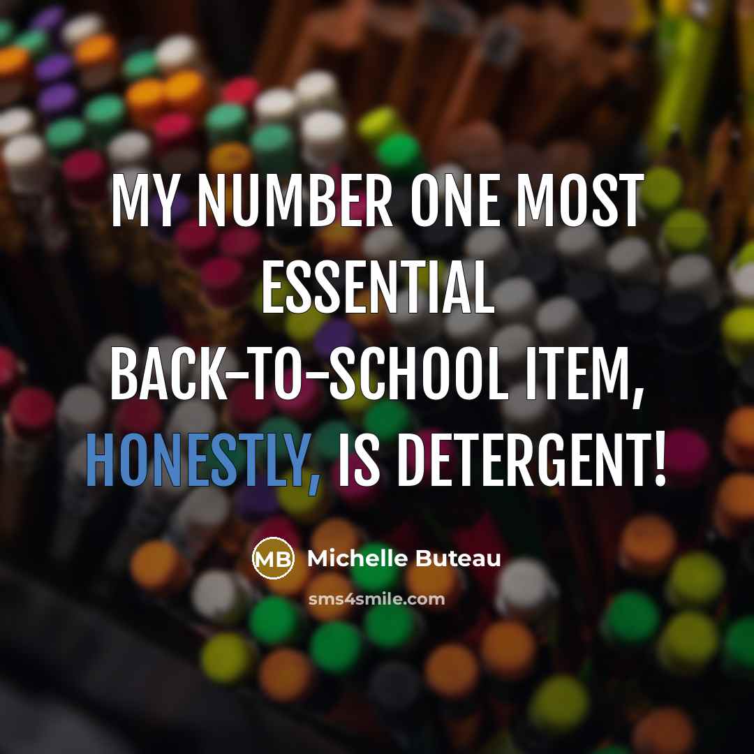 “My number one most essential back-to-school item, honestly, is detergent!” quote by Michelle Buteau